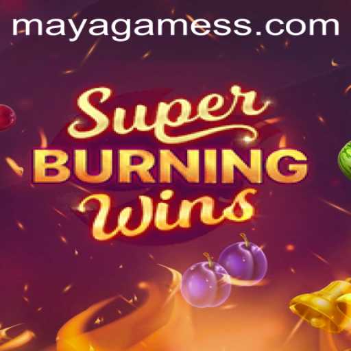 Unveiling the Excitement: SuperBurningWins - A Maya Games Sensation